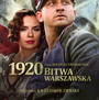 1920 Bitwa Warszawska  OST - Krzesimir Dbski