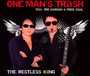 Restless Kind - One Man's Trash