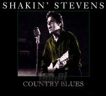 Country Blues - Shakin' Stevens