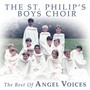 Best Of Angel Voices - ST Philips Boys Choir