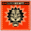 Superheavy - SuperHeavy Superheavy - SuperHeavy
