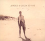 Down The Ways - Angus Stone  & Julia