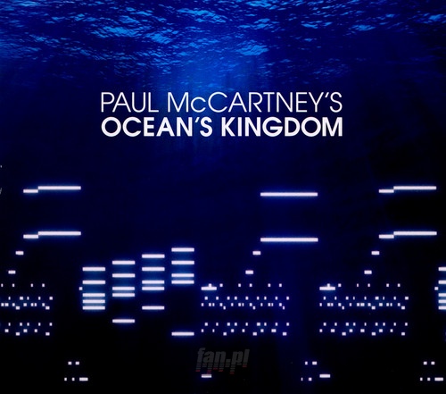 Ocean's Kingdom - Paul McCartney