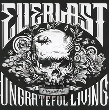 Songs Of The Ungrateful Living - Everlast - bigger Songs Of The Ungrateful Living - Everlast