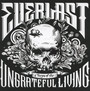 Songs Of The Ungrateful Living - Everlast