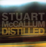 Distilled - Stuart McCallum