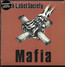 Mafia - Black Label Society / Zakk Wylde