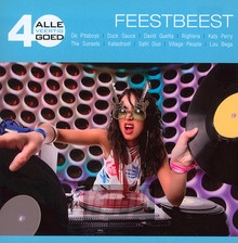 Alle 40 Goed - Feestbeest - V/A