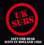 Left For Dead - U.K. Subs