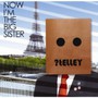 Now I'm The Big Sister - Telley