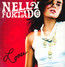 Loose - Nelly Furtado