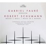 Requiem/Messe C-Moll - Faure & Schumann