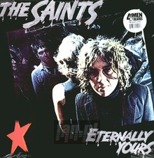 Eternally Yours - The Saints