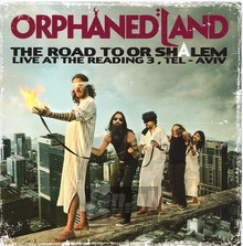 The Road To Or Shalem - Orphaned Land