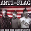 Die For The Government - Anti-Flag Die For The Government - Anti-Flag