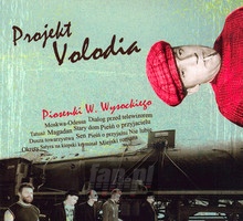 Projekt Volodia: Piosenki W. Wysockiego - Tribute to Wodzimierz Wysocki