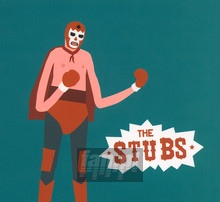 Stubs, The - The Stubs