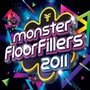 Monster Floorfillers 2011 - V/A