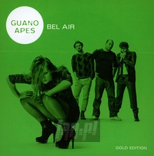 Bel Air - Guano Apes