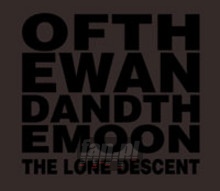 Lone Descent - Of The Wand & The Moon