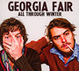 All Through Winter - Georgia Fair