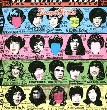Some Girls - The Rolling Stones 
