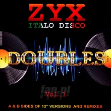 ZYX Italo Disco Doubles vol.1: 12 Inch A&B-Sides - ZYX Italo Disco Doubles   