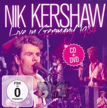 Live In Germany 1984 - Nik Kershaw
