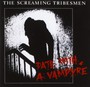 Date With A Vampyre/Top Of The Town - Screaming Tribesmen