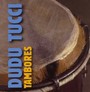 Tambores - Dudu Tucci