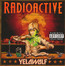 Radioactive - Yelawolf Radioactive - Yelawolf