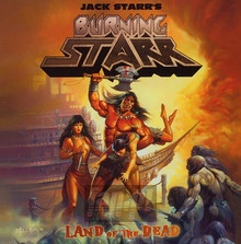 Land Of The Dead - Jack Starr's Burning Star
