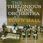 At Town Hall - Theloniou Monk Orchestra 