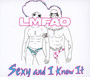 Sexy & I Know It - Lmfao