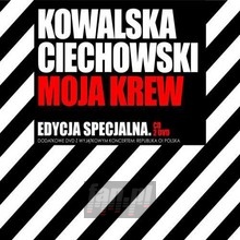 Kasia Kowalska: Ciechowski - Moja Krew - Tribute to Grzegorz Ciechowski