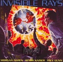 Invisible Rays - Trey Gunn