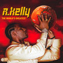 The World's Greatest - R. Kelly