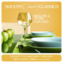Smooth Dinner Classics - V/A