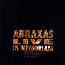 Abraxas Live - Abraxas - bigger Abraxas Live - Abraxas