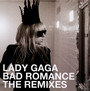 Bad Romance: The Remixes - Lady Gaga