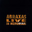 Abraxas Live - Abraxas   