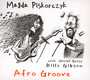 Afro Groove - Magda  Piskorczyk feat. Billy Gibson
