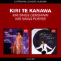 Sings Gershwin/Sings Porter - Kiri Te Kanawa 