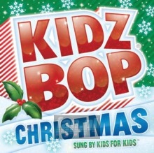 Kidz Bop Christmas - Kidz Bop Kids