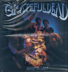 Built To Last - Grateful Dead