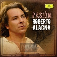 Pasion - Roberto Alagna
