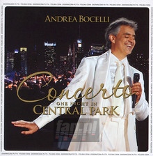 Concerto: One Night In Central Park - Andrea Bocelli