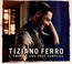 L'amore E Una Cosa Semplice - Tiziano Ferro