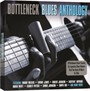 Bottleneck Blues Anthology. - V/A