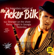 Legendary Clarinet Of - Acker Bilk